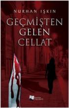 Geçmişten Gelen Cellat