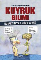 Geleceğin Bilimi - Kuyruk Bilimi