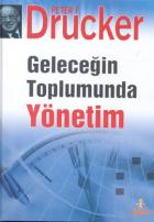 Geleceğin Toplumunda Yönetim (Ciltli)