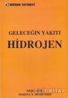 Geleceğin Yakıtı Hidrojen