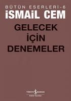 Gelecek İçin Denemeler