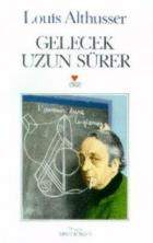 Gelecek Uzun Sürer