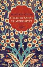 Gelenek Sanat ve Medeniyet