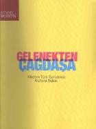 Gelenekten Çağdaşa