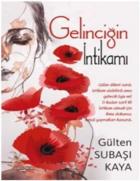 Gelinciğin İntikamı