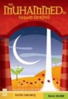 Genç Okurlar için Hz. Muhammed’in Yasam Öyküsü