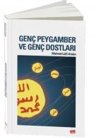 Genç Peygamber ve Genç Dostları