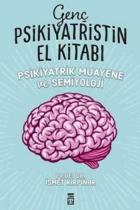 Genç Psikiyatristin El Kitabı