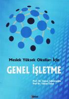 Genel İşletme - Meslek Yüksek Okulları İçin