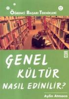 Genel Kültür Nasıl Edinilir