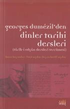 Georges Dumezil’den Dinler Tarihi Dersleri