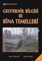 Geoteknik Bilgisi 3 Bina Temelleri