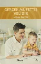 Gerçek Müfettiş Velidir