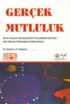 Gerçek Mutluluk