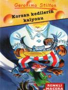 Geronimo Stilton Serisi-5: Korsan Kedilerin Kalyonu