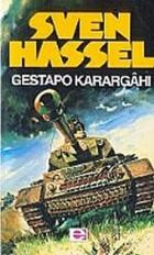 Gestapo Karargahı