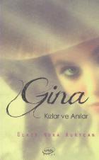 Gina Kızlar ve Anılar