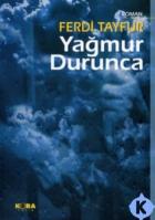 Yağmur Durunca