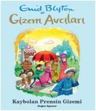 Gizem Avcıları - Kaybolan Prensin Gizemi