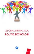 Global Bir Bakışla Politik Sosyoloji