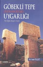 Göbekli Tepe Uygarlığı