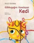 Gökkuşağını Kovalayan Kedi