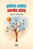 Gökte Yıldız - Yerde Ateş