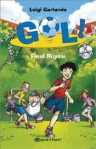 Gol!-4: Final Rüyası