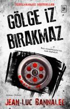 Gölge İz Bırakmaz -Komiser Dupın Serisi 1. Kitap