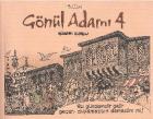 Gönül Adamı 4