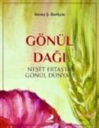 Gönül Dağı-Neşet Ertaşın Gönül Dünyası