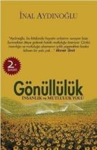 Gönüllülük İnsanlık ve Mutluluk Yolu