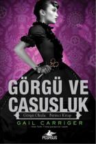 Görgü ve Casusluk Görgü Okulu Birinci Kitap-Ciltli