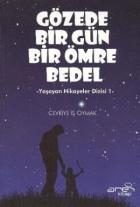 Gözede Bir Gün Bir Ömre Bedel