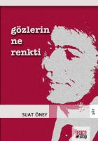 Gözlerin Ne Renkti