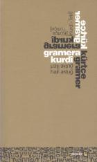 Gramera Kurdı (Kurdi - Tirki) - Kürtçe Gramer (Kürtçe - Türkçe)