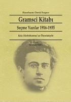 Gramsci Kitabı - Seçme Yazılar 1916-1935