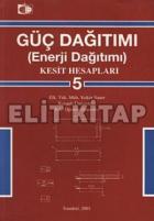 Güç Dağıtımı 5: Kesit Hesapları