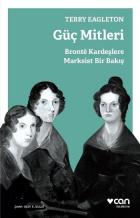 Güç Mitleri-Bronte Kardeşlere Marksist Bir Bakış