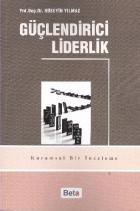 Güçlendirici Liderlik