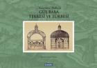Gül Baba Tekkesi ve Türbesi