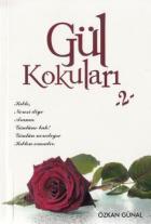 Gül Kokuları 2