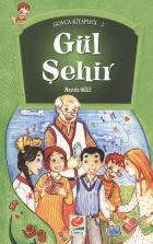 Gül Şehir