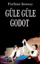 Güle Güle Godot