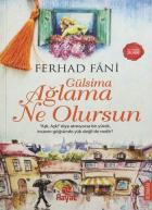 Gülsima Ağlama Ne Olursun