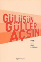 Gülüşün Güller Açsın