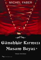 Günahkar Kırmızı Masum Beyaz