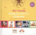 Günlük Hayat Üzerine 40 Hadis