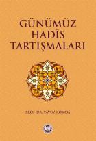 Günümüz Hadis Tartışmaları