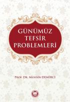 Günümüz Tefsir Problemleri